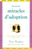 De Précieux Miracles d'Adoption de Karen Kingsbury